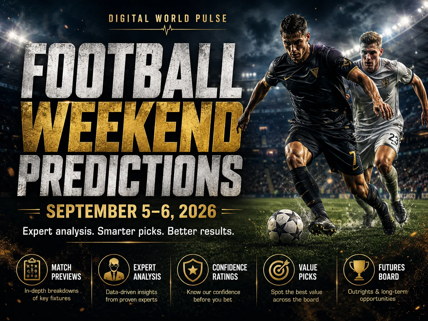 Football Predictions September 5–6, 2026 premium feature image with cinematic football stadium design